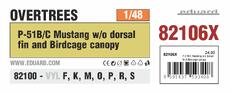 P-51B/C Mustang w/o dorsal fin &amp; Birdcage canopy OVERTREES 1/48 