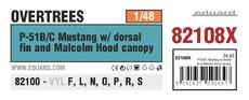 P-51B/C Mustang w/ dorsal fin &amp; Malcolm Hood canopy OVERTREES 1/48 