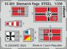 Bismarck flags STEEL 1/350 